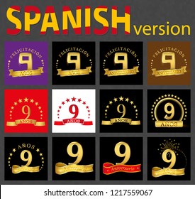 Set of number nine (9 years) celebration design. Anniversary golden number template elements for your birthday party. Translated from the Spanish - congratulation, years, anniversary