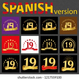 Set of number nineteen (19 years) celebration design. Anniversary golden number template elements for your birthday party. Translated from the Spanish - congratulation, years, anniversary