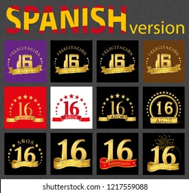 Set of number sixteen (16 years) celebration design. Anniversary golden number template elements for your birthday party. Translated from the Spanish - congratulation, years, anniversary