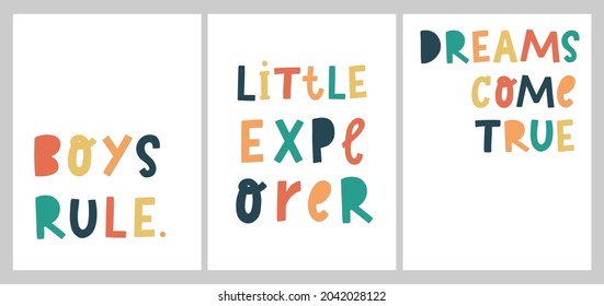 Set of nursery posters and prints with lettering inspirational quotes. Kids apparel, cards, stickers, etc. EPS 10