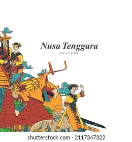 Set Nusa Tenggara Culture and Landmark Illustration. Hand drawn Indonesian cultures background