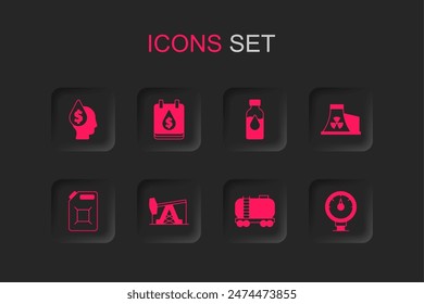 Set Oil pump or pump jack, drop with dollar symbol, railway cistern, Nuclear power plant, Motor gas gauge, petrol test tube and Canister for gasoline icon. Vector