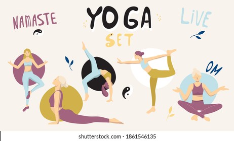 set on the topic of yoga in our life. women in different yoga poses. lettering namaste, om, life. vector illustration