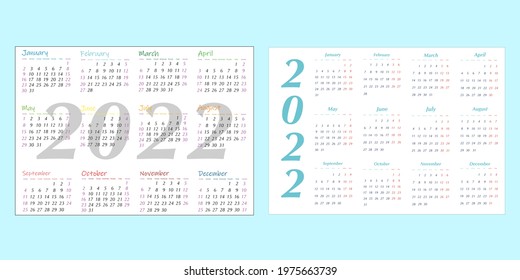 Set of one page calendars for 2022. Week starts on Monday and Sunday. The size is equal to A4 format. Vector illustration. 