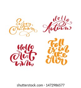 Set of Orange vector lettering calligraphy autumn phrases. Hand drawn illustration for greeting card isolated on white background. Perfect for seasonal holidays, Thanksgiving Day