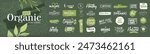 Set of organic signs and stickers. Vector illustrations for graphic and web design, marketing, social media and business presentation. 