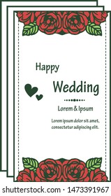 Set ornament of card happy wedding, with beautiful wreath frame, flowers and leaf. Vector