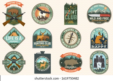 Set of outdoor adventure quotes and Hunting club patches. Vector Concept for shirt, logo, print, stamp, patch. Patch design with rknife, mountains, deer, flask, hunter, forest and mountains silhouette