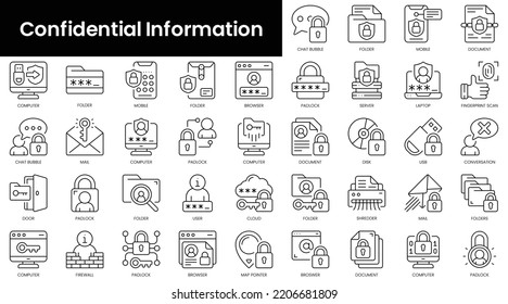 Set of outline confidential information icons. Minimalist thin linear web icon set. vector illustration.