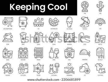Set of outline keeping cool icons. Minimalist thin linear web icon set. vector illustration.