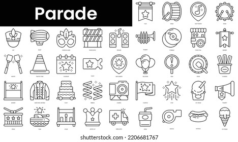 Set of outline parade icons. Minimalist thin linear web icon set. vector illustration.