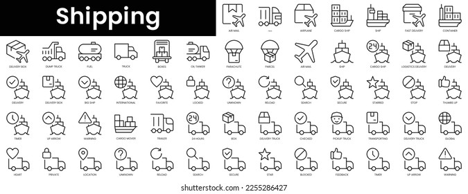 Set of outline shipping icons. Minimalist thin linear web icon set. vector illustration.