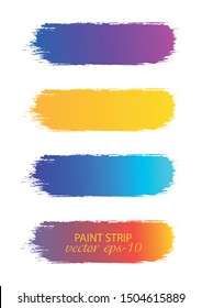 Set Of Paint Streaks .Strip Paint Banner - Vector.Gradient Grunge Stripe.	