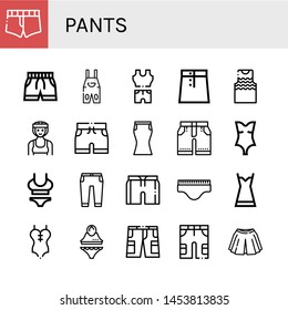 Set of pants icons such as Short, Swimsuit, Overall, Clothes, Skirt, Tanktop, Boxer, Shorts, Trousers, Underwear, Nightgown , pants