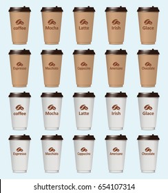 Set of paper cups.Set for the menu.  Paper cup model. Mocha. Latte. irish. Glace. Espresso. Macchiato. Cappuccino. Americano. Chocolate. Coffee.Your cup. Vector illustration
