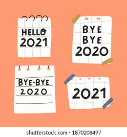 Set of paper notes. Hello 2021. Bye bye 2021. Hand drawn vector illustrations on orange background.