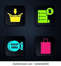 Set Paper shopping bag, Shopping basket, Signboard hanging with an inscription shop here and Paper check and financial check. Black square button. Vector