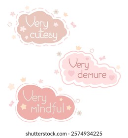 Set of pastel themed typography illustrations with delicate phrases Very Cutesy, Very Demure, and Very Mindful. Pastel colorful half speech bubbles. The design exudes charm and elegance, perfect for