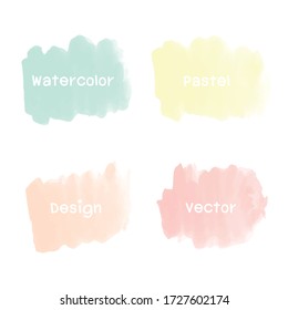 Set Pastel Watercolor Vector Background. Set of watercolor stain. Watercolor texture with brush strokes.