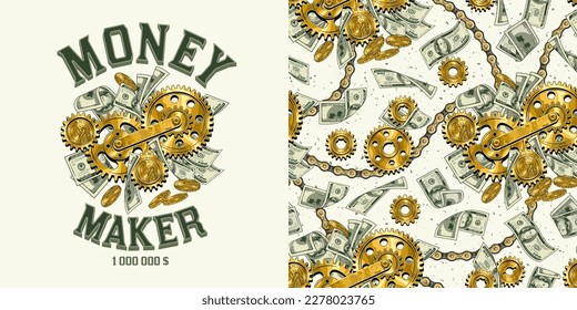 Set with pattern, label with cash money, 100 US dollar bills, gold coins, gears, text Money Maker. Creative concept of making money. For prints, clothing, apparel, surface design.