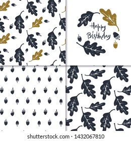 Set of patterns and Happy Birthday card with oak leafs and acorns. Fall season 