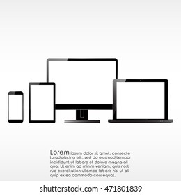 Set of PC monitor, smartphone, laptop and computer tablet. Electronic devices with blank screens. Vector illustration.