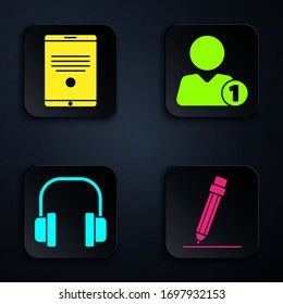 Set Pencil with eraser, Tablet, Headphones and Add to friend. Black square button. Vector
