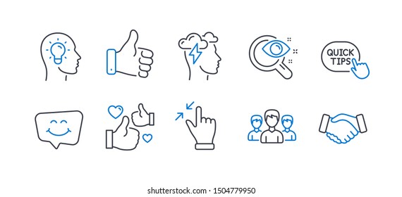 Set of People icons, such as Smile chat, Like hand, Idea head, Quick tips, Touchscreen gesture, Group, Mindfulness stress, Vision test, Like, Handshake line icons. Happy face, Thumbs up. Vector