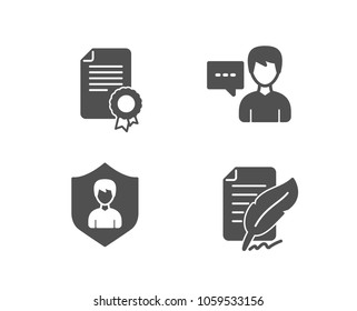 Set of Person talk, Certificate and Security agency icons. Feather signature sign. Communication message, Diploma, People protection. Feedback.  Quality design elements. Classic style. Vector