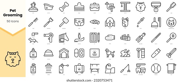 Set of pet grooming Icons. Simple line art style icons pack. Vector illustration