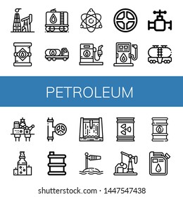 Set of petroleum icons such as Oil mining, Oil tank, Tank, Oil truck, Atomic energy, Gas station, Valve, Fuel, rig, Barrel, Dam, Wind socket, well, barrel , petroleum