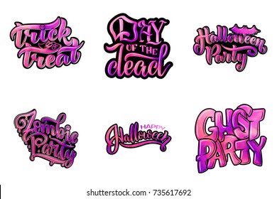 Set with phrase for Halloween, vector lettering. Holiday calligraphy for banner, poster, greeting card, party invitation.