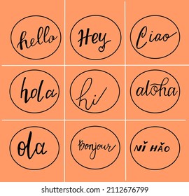 Set phrase hello in different languages of the world , color 2022