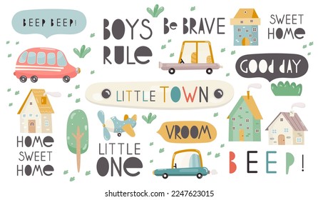 Set of Phrases and Clipart – Cars, Houses, Plane – Creator for Nursery Posters, Shower Card, Kids T-shirt, Baby Books. Vector Illustration