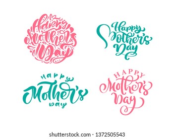 Set of phrases on Happy Mothers Day. Vector lettering calligraphy text. Modern vintage hand drawn quotes. Best mom ever illustration