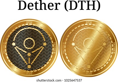 Set of physical golden coin Dether (DTH), digital cryptocurrency. Dether (DTH) icon set. Vector illustration isolated on white background.
