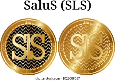 Set of physical golden coin SaluS (SLS), digital cryptocurrency. SaluS (SLS) icon set. Vector illustration isolated on white background.