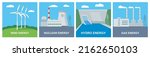 Set of pictures of power plants. Various types of energy. Wind, nuclear, gas and hydroelectric power plants