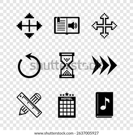 Set Pixel arrows in four directions, Audio book, Crossed ruler and pencil, Hotel building, Refresh and Hourglass pixel icon. Vector