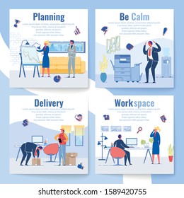 Set Planning, be Calm, Delivery and Work Space. Few Illustrations about Invisible Work and Difficulties Company Employees. Every Day tey Experience Stress when Speaking to Superiors, Repair Equipment.
