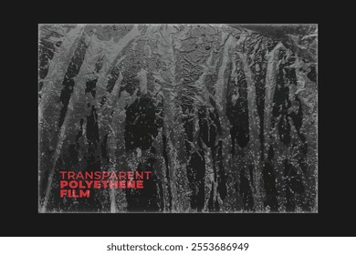 Set of plastic wrap textures for backgrounds and photo overlays, featuring wrinkled plastic posters in a stretched style. Transparent plastic wrap on black backgrounds for mockup templates.