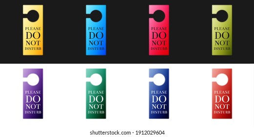 Set Please do not disturb icon isolated on black and white background. Hotel Door Hanger Tags. Vector.