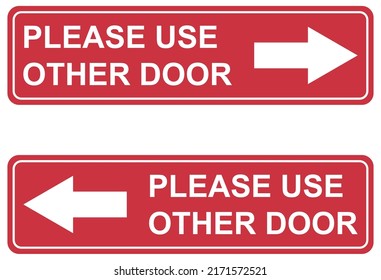 Set of Please use other door graphic icon, information label, notice text direction vector illustration .