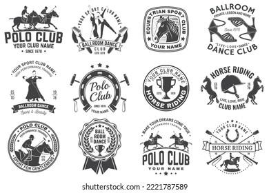 Set of polo club, horse riding, ballroom dance club badge, emblem, logo. Vector illustration. Templates for ballroom dance, polo club and horse riding sports club. Vintage label with dancer