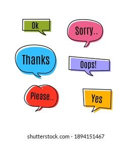 Set of pop art speech colored text design with handwriting bubble chat decoration. Give expression icon. Thanks, sorry, oops, ok, please, yes text. Vector flat design style 