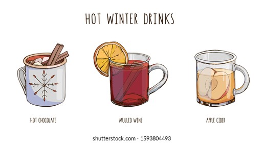 Set of popular hot winter drinks isolated on white. Colorful vector images of Christmas beverages and cocktails. Hot chocolate, mulled wine, cider. Winter special. Menu decoration. Modern lettering