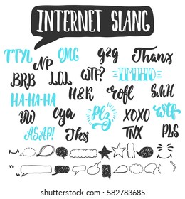 Set of popular internet slang, acronyms and abbreviations isolated on the white background with different hand drawn speech bubbles and elements