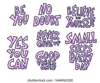 Set of positive phrase. Vector stylized quotes collection.