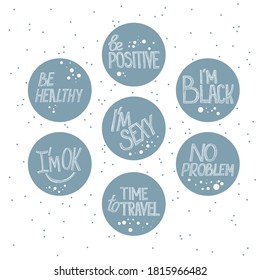 A set of positive stickers or glare for the website and social networks. The inscriptions are written by hand. The set contains seven pieces.