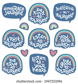 Set of positive thinking quotes promoting self worth and self care such as listen and be kind to yourself.